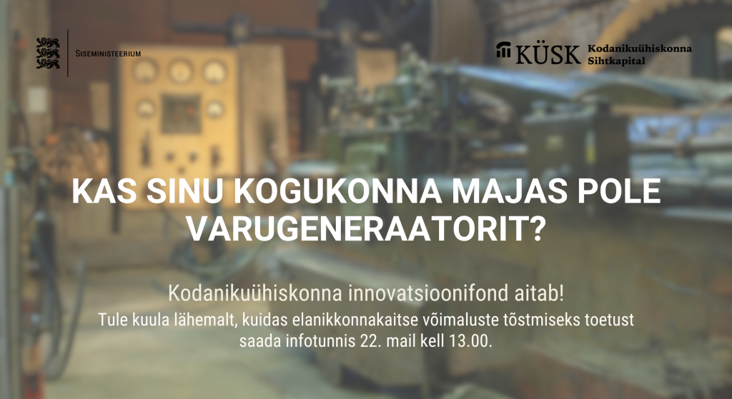 Kas sinu kogukonna majas pole varugeneraatorit?